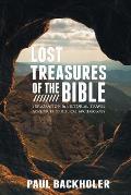 Lost Treasures of the Bible: Exploration and Pictorial Travel Adventure of Biblical Archaeology