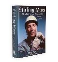 Stirling Moss The Definitive Biography Volume 1 1929 55