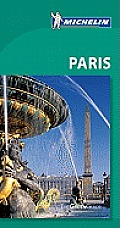 Michelin Green Guide Paris 7th Edition