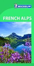 Michelin Green Guide French Alps 5th Edition