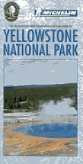 Yellowstone Park Foundations Official Guide to Yellowstone National Park