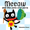 Meeow & the Pots & Pans