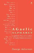 Gaelic Alphabet A Guide to the Pronunciation of Gaelic Letters & Words