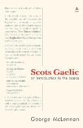 Scots Gaelic An Introduction to the Basics