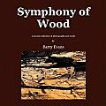 Symphony of Wood