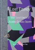 Lost Envoy The Tarot Deck of Austin Osman Spare