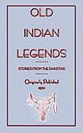 Old Indian Legends - Stories from the Dakotas