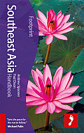 Footprint Southeast Asia Handbook 3rd Edition