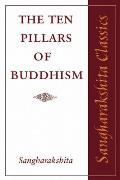 The Ten Pillars of Buddhism