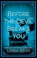 Diviners 03 Before the Devil Breaks You