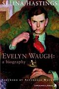 Evelyn Waugh A Biography