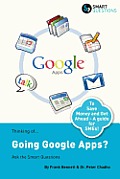 Thinking Of...Going Google Apps? Ask the Smart Questions