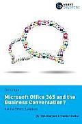 Thinking of...Microsoft Office 365 and the Business Conversation? Ask the Smart Questions
