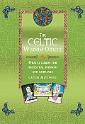 Celtic Wisdom Oracle Oracle Cards for Ancestral Wisdom & Guidance