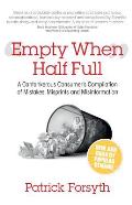 Empty When Half Full: A Cantankerous Consumer's Compilation of Mistakes, Misprints and Misinformation