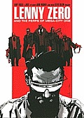 Lenny Zero & the Perps of Mega City One