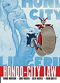 Hondo City Law: Way of the (Cyber) Samurai!