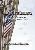 Democracy and Deterrence: Foundations for an Enduring World Peace