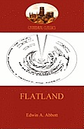 Flatland - a romance of many dimensions (Aziloth Books)