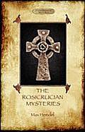 The Rosicrucian Mysteries: Gnosticism and the Western Mystery Tradition (Aziloth Books)