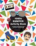 1980s Bumper Activity Book 52 Grown Up Projects That Look Back to the Future