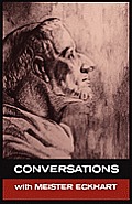 Conversations with Meister Eckhart
