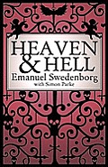 Heaven and Hell: A 2011 Abridged Edition