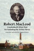Robert MacLeod, Cowdenbeath Miner Poet: An Anthology by Arthur Nevay