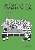 Horace Visits A Roman Villa (age 7-11 years): Horace Helps Learn English