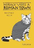Horace Visits A Roman Town (age 7-11 years): Horace Helps With English