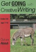 Out And About: Get Going With Creative Writing (US English Edition) Grades 2-8