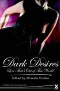 Dark Desires Love Thats Out Of This World
