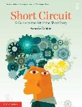 Short Circuit: A Guide to the Art of the Short Story. Edited by Vanessa Gebbie (Revised)