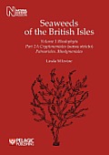 Seaweeds of the British Isles: Rhodophyta: Cryptonemiales (Sensu Stricto) Palmariales, Rhodymeniales