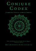 Conjure Codex 2: A Compendium of Invocation, Evocation, and Conjuration