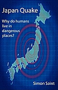 Japan Quake: Why Do Humans Live in Dangerous Places?