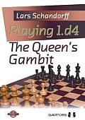 Playing 1D4 The Queens Gambit