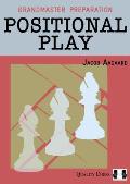 Grandmaster Preparation Positional Play