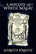 A History of White Magic