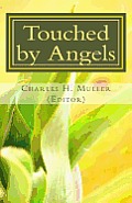 Touched by Angels: Testimonies of Christian Power