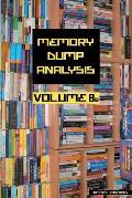 Memory Dump Analysis Anthology, Volume 8b