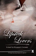 Lipstick Lovers: A Collection of Twenty Lesbian Erotic Stories