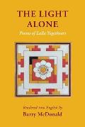 The Light Alone: Poems of Lalla Yogeshvari: Poems