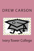 Ivory Tower College