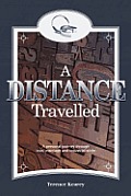 A Distance Travelled: A personal journey through love, marriage and industrial strife