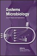 Systems Microbiology: Current Topics and Applications