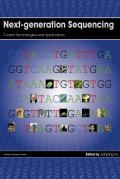 Next-Generation Sequencing: Current Technologies and Applications