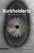 Burkholderia: From Genomes to Function