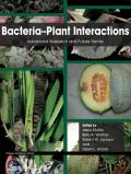 Bacteria-Plant Interactions: Advanced Research and Future Trends