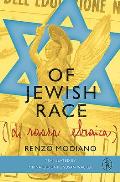 Of Jewish Race A Boy on the Run in Nazi Occupied Italy